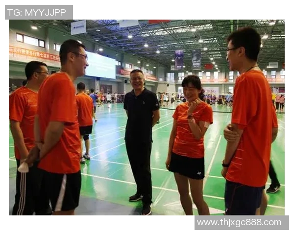 武汉羽毛球队选拔赛精彩点评团队配合默契展现实力与潜力